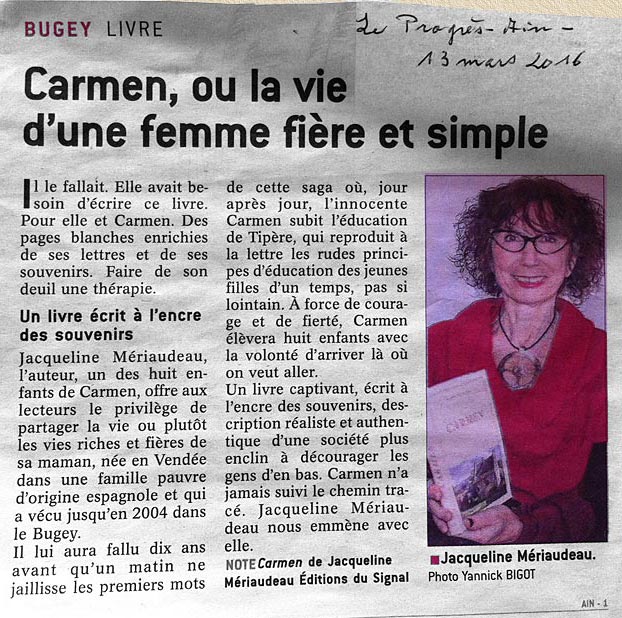 Coupure de presse du Progr�s publi�e le 13 mars 2016 � Carmen � par J. M�riaudeau (�ditions du Signal)